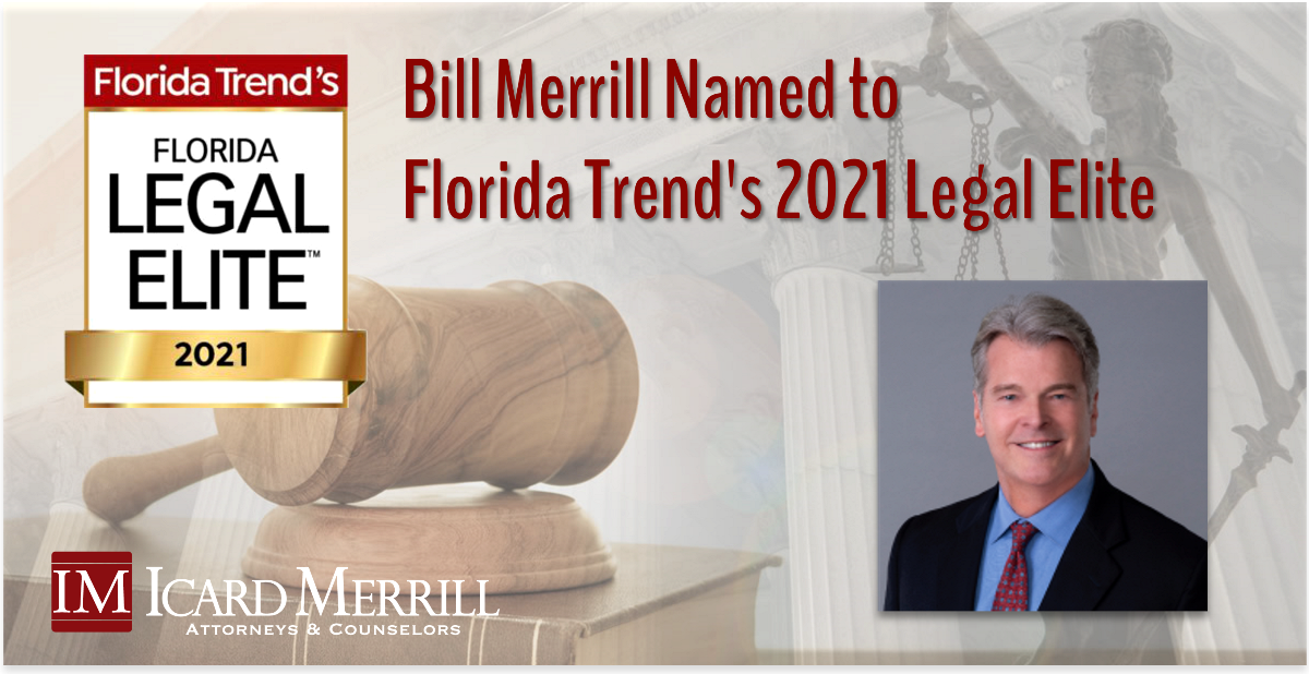 Bill Merrill 2021 Florida Legal Elite